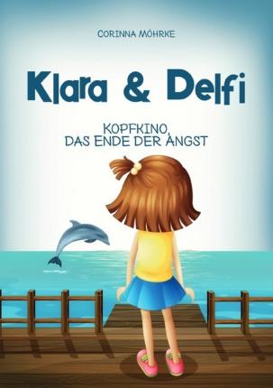 Cover for Möhrke · Klara &amp; Delfi (Book)