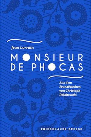 Cover for Jean Lorrain · Monsieur de Phocas (Book) (2022)