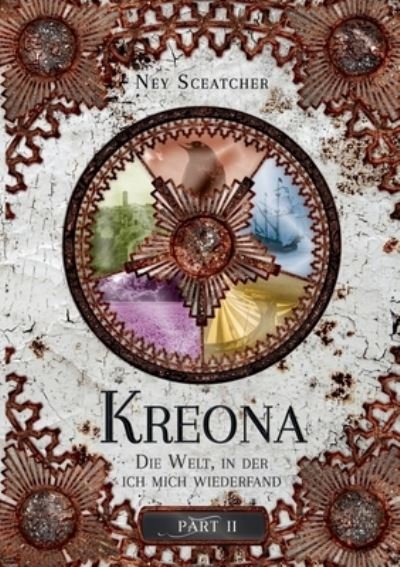 Cover for Ney Sceatcher · Kreona (Paperback Book) (2021)