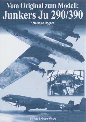 Cover for Karl-Heinz Regnat · Junkers Ju 290/390 (Paperback Book) (2011)