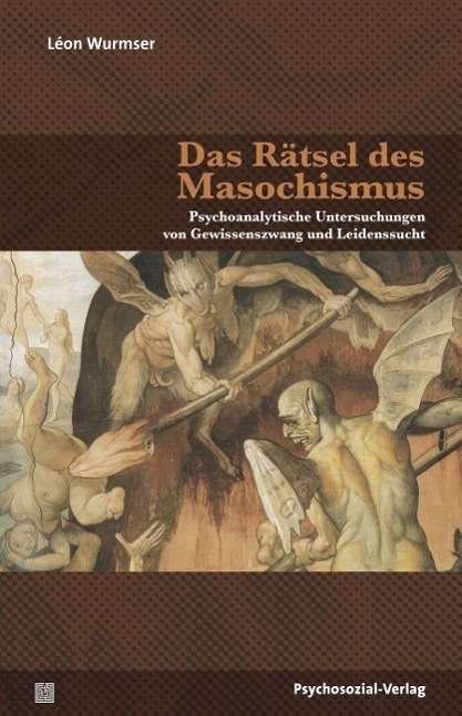 Cover for Wurmser · Das Rätsel des Masochismus (Book)