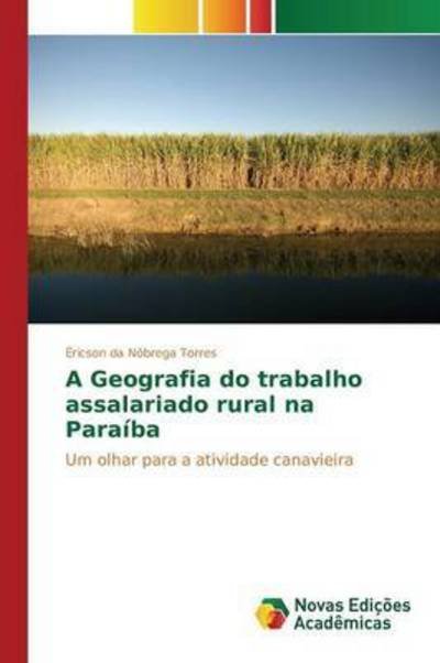 Cover for Torres · A Geografia do trabalho assalari (Bok) (2015)