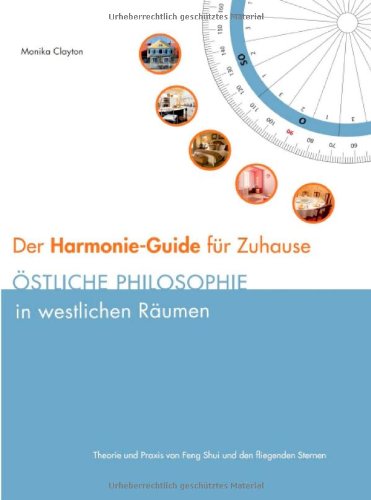 Cover for Monika Clayton · Der Harmonie-guide Fur Zuhause (Hardcover Book) [German edition] (2012)