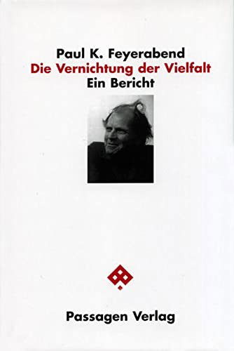 Cover for Paul Feyerabend · Die Vernichtung der Vielfalt (Hardcover Book) (2005)