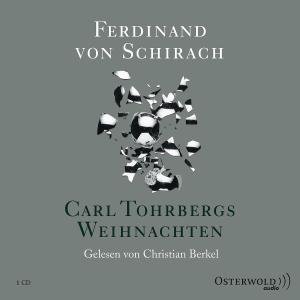 Carl Tohrbergs Weihnachte - Audiobook - Audio Book - HORBUCH HAMBURG - 9783869521336 - December 4, 2012