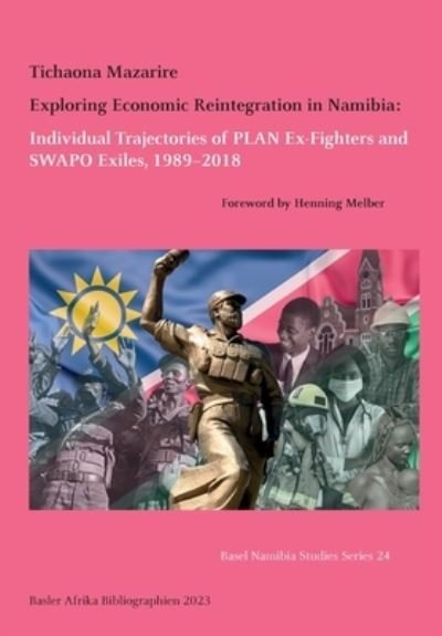 Cover for Tichaona Mazarire · Exploring Economic Reintegration in Namibia (Pocketbok) (2022)