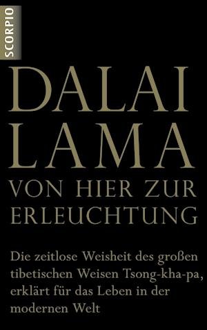 Cover for Dalai Lama · Dalai Lama XIV:Von hier zur Erleuchtung (Book)