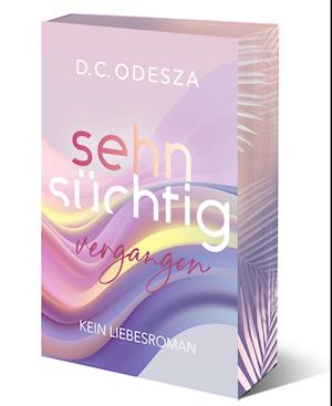 Sehnsüchtig Vergangen - D.C. Odesza - Books - D.C. Odesza - 9783949539336 - March 13, 2024