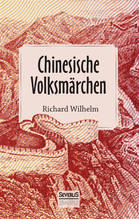 Cover for Wilhelm · Chinesische Volksmärchen (Bog)