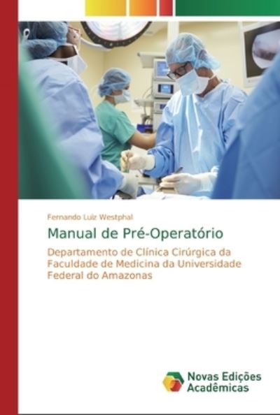 Cover for Westphal · Manual de Pré-Operatório (Book) (2018)