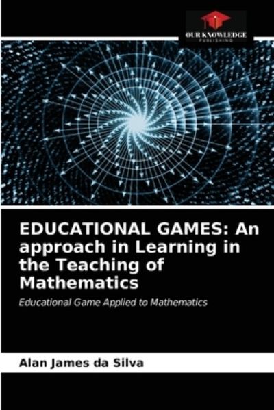 Cover for Alan James Da Silva · Educational Games (Paperback Book) (2021)
