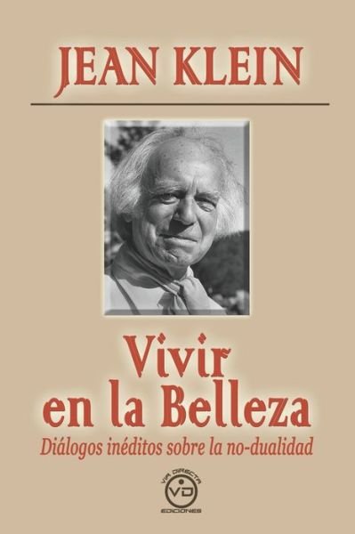 Cover for Nieves Gomez · Vivir En La Belleza (Pocketbok) (2021)