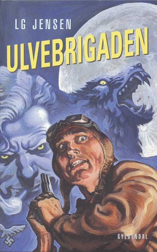 Cover for LG Jensen · Ulvebrigaden (Hæftet bog) [1. udgave] (2006)
