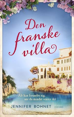 Cover for Jennifer Bohnet · Den franske villa (Gebundesens Buch) [1. Ausgabe] (2021)