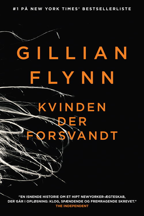 Cover for Gillian Flynn · Kvinden der forsvandt (Bound Book) [1st edition] [Indbundet] (2013)