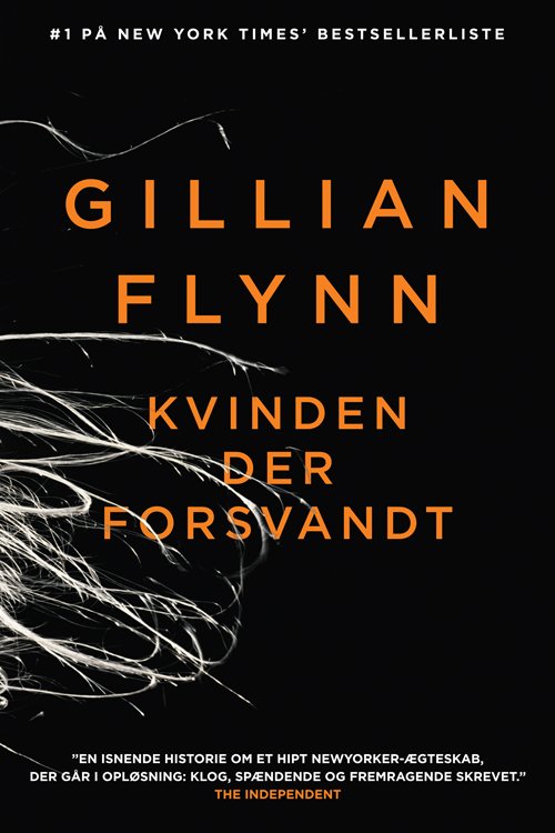 Cover for Gillian Flynn · Kvinden der forsvandt (Gebundesens Buch) [1. Ausgabe] [Indbundet] (2013)