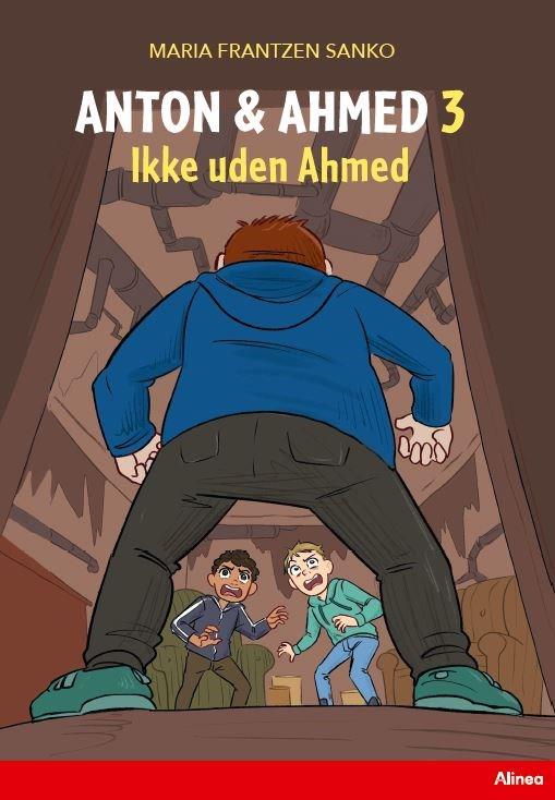 Cover for Maria Frantzen Sanko · Læseklub: Anton og Ahmed 3, Ikke uden Ahmed,  Rød Læseklub (Bound Book) [1. Painos] (2022)