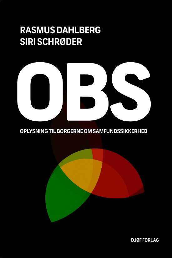 Siri Schrøder Rasmus Dahlberg · Obs (Sewn Spine Book) [1. Painos] (2024)