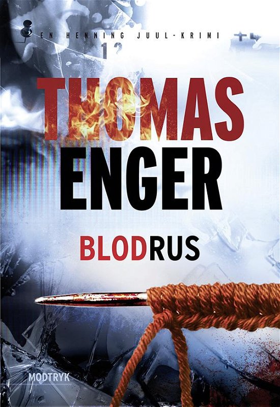 Henning Juul-serien: Blodrus - Thomas Enger - Bøger - Modtryk - 9788771461336 - 24. juni 2014