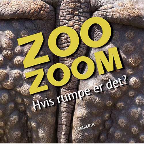 Cover for Christa Pöppelmann · Zoo-zoom: Zoo-Zoom - Hvis rumpe er det? (Innbunden bok) [1. utgave] (2019)