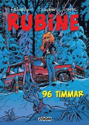 Cover for Mythic · Rubine: Rubine. 96 timmar (Book) (2017)