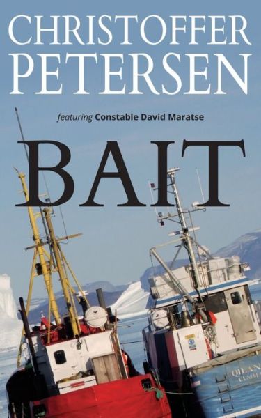 Cover for Christoffer Petersen · Bait (Paperback Book) (2020)