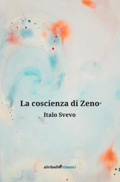 Cover for Italo Svevo · La Coscienza Di Zeno (Book)