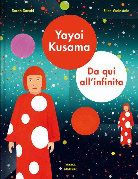 Cover for Sarah Suzuki · Yayoi Kusama. Da Qui All'infinito. Ediz. A Colori (Book)
