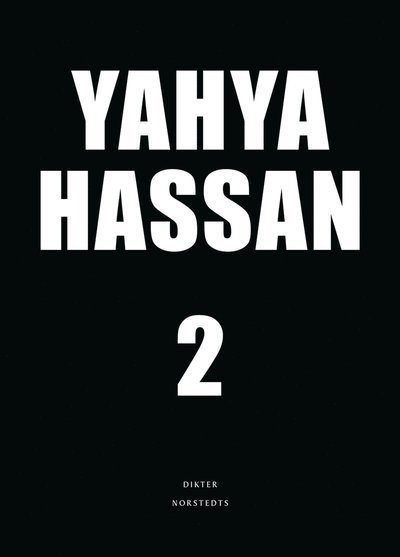 Yahya Hassan 2 - Yahya Hassan - Kirjat - Norstedts - 9789113109336 - maanantai 15. kesäkuuta 2020