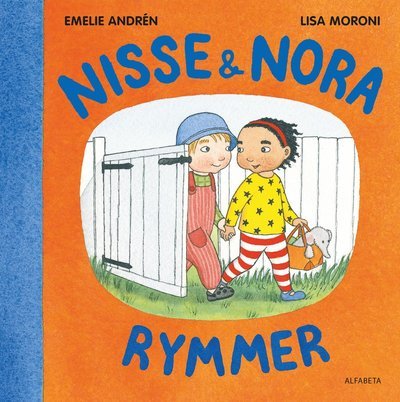 Cover for Emelie Andrén · Nisse &amp; Nora rymmer (Board book) (2017)