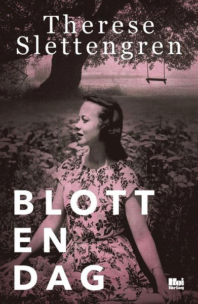 Cover for Therese Slettengren · Blott en dag (ePUB) (2018)