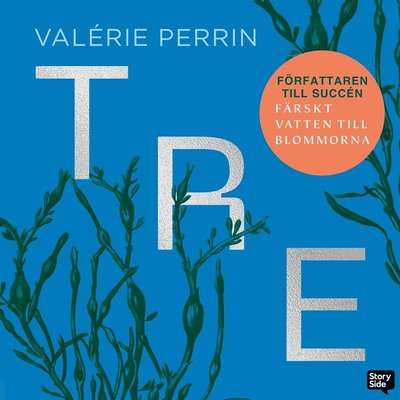 Cover for Valérie Perrin · Tre (Książka audio (MP3)) (2024)