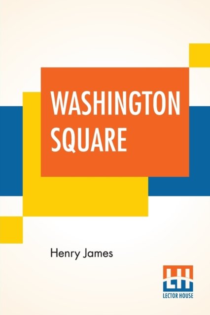 Cover for Henry James · Washington Square (Taschenbuch) (2019)