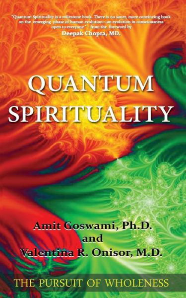 Cover for Amit Goswami Ph.d. · Quantum Spirituality (Paperback Book) (2019)