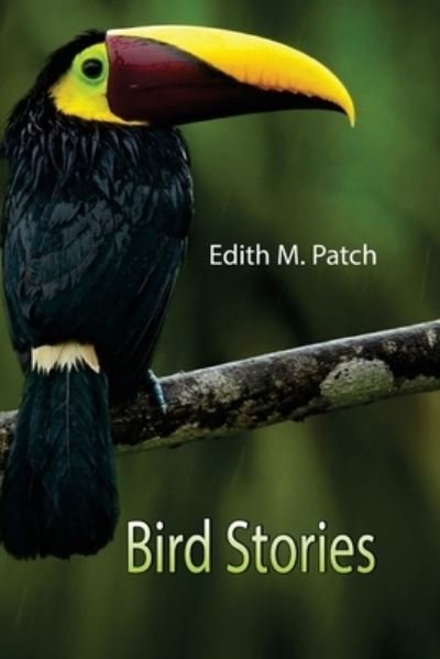 Cover for Edith M Patch · Bird Stories (Paperback Book) (2021)