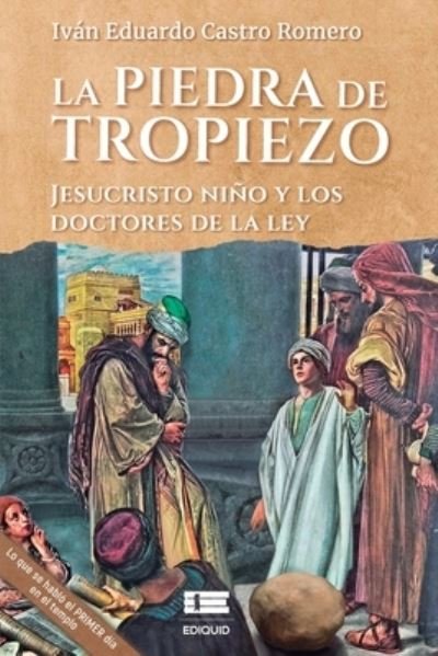 Cover for Ivan Castro · La piedra de tropiezo (Taschenbuch) (2021)