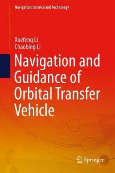 Cover for Li · Navigation and Guidance of Orbital Transfer Vehicle (Buch) [1st ed. 2018 edition] (2017)