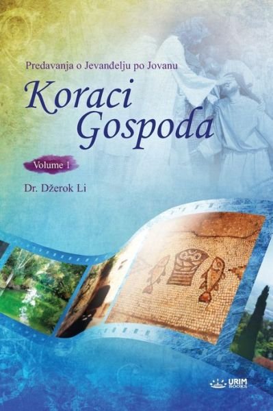 Cover for Lee Jaerock · Koraci Gospoda I (Bosnian) (Paperback Bog) (2020)