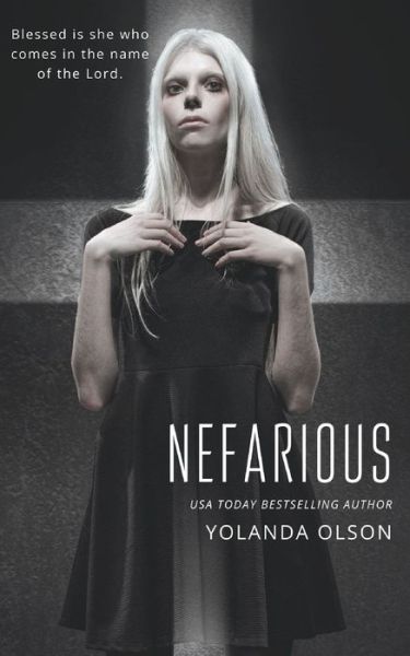 Cover for Yolanda Olson · Nefarious (Paperback Book) (2021)