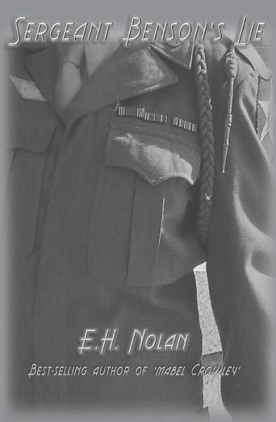 Cover for E H Nolan · Sergeant Benson's Lie (Paperback Book) (2021)