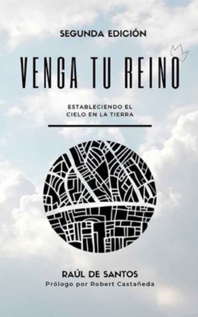 Cover for Raul de Santos · Venga Tu Reino (edicion especial) (Paperback Book) (2020)