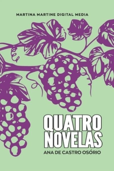 Cover for Ana De Castro Osorio · Quatro Novelas (Paperback Book) (2021)