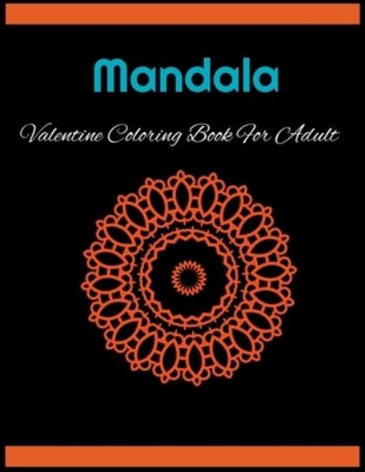 Cover for Seadfm Publisher · Mandala Valentine Coloring Book (Paperback Book) (2021)