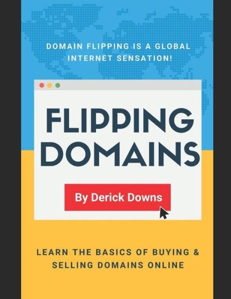 Cover for Derick James Downs · Flipping Domains (Paperback Bog) (2020)