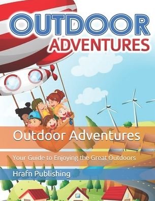 Cover for Hrafn Publishing · Outdoor Adventures (Pocketbok) (2020)