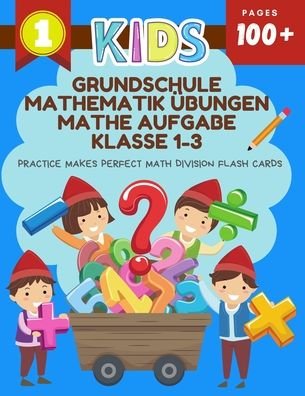Cover for Stochastik Kids Club · Grundschule Mathematik ubungen Mathe Aufgabe Klasse 1-3 Practice Makes Perfect Math Division Flash Cards (Paperback Book) (2020)