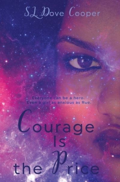 Cover for Cooper S.L. Dove Cooper · Courage Is the Price (Pocketbok) (2020)