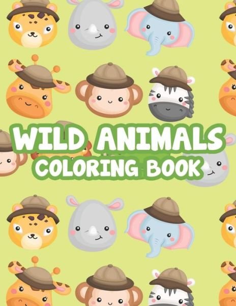 Wild Animals Coloring Book - Kh Walton - Livros - Independently Published - 9798692321336 - 30 de setembro de 2020