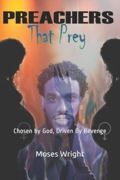 Cover for M N Wright · Preachers That Prey: Chosen by God, Driven By Revenge (Paperback Book) (2021)