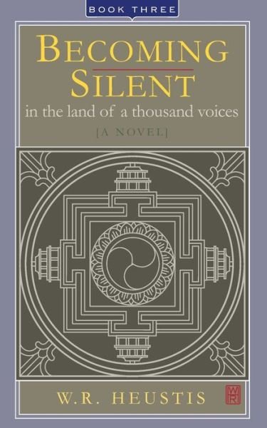 Cover for W R Heustis · Becoming Silent (Paperback Bog) (2021)
